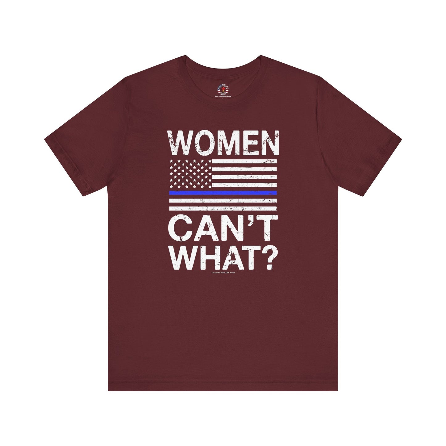 Women Can't What T-Shirt