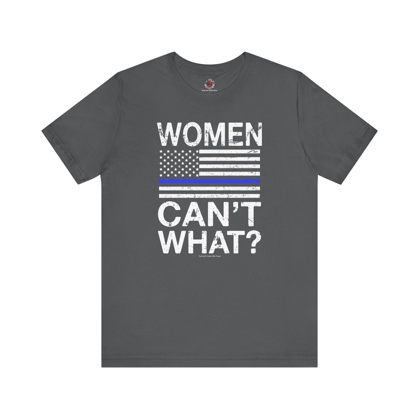 Women Can't What T-Shirt