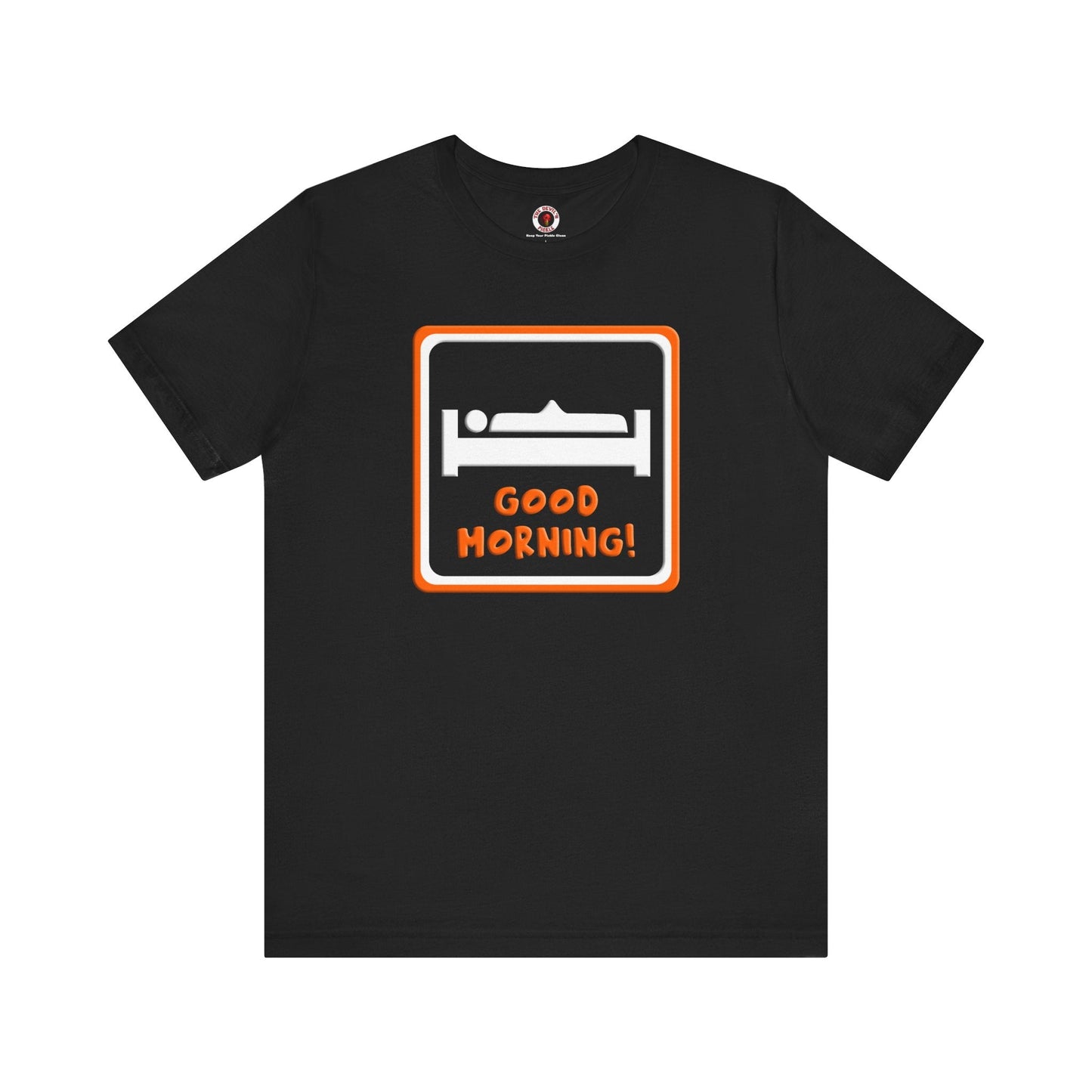 Good Morning T-Shirt