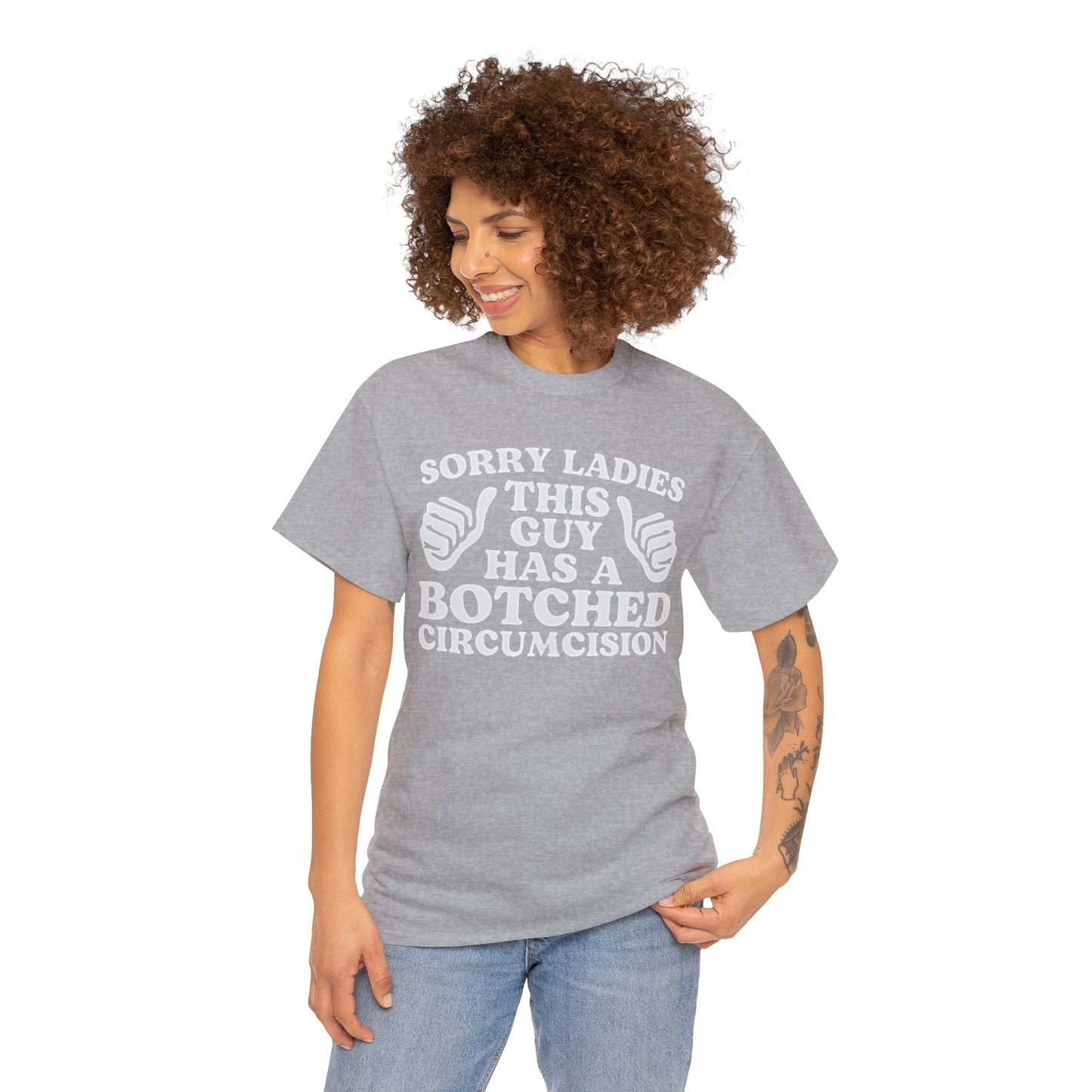 Sorry Ladies This Guy Has A Botched Circumcision Funny Shirt