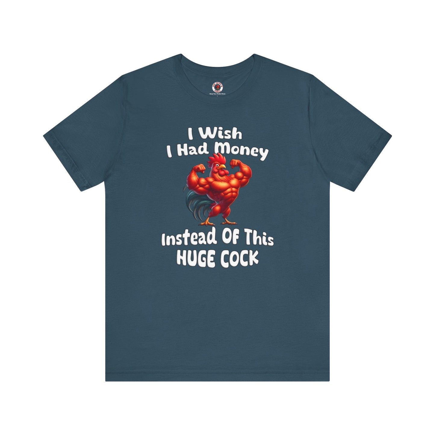 I Wish I had Money T-Shirt