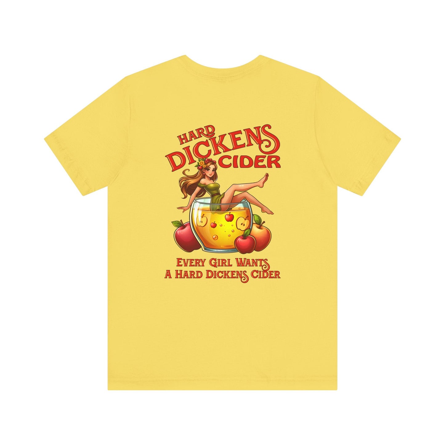 Hard Dickens Cider Front/Back T-Shirt