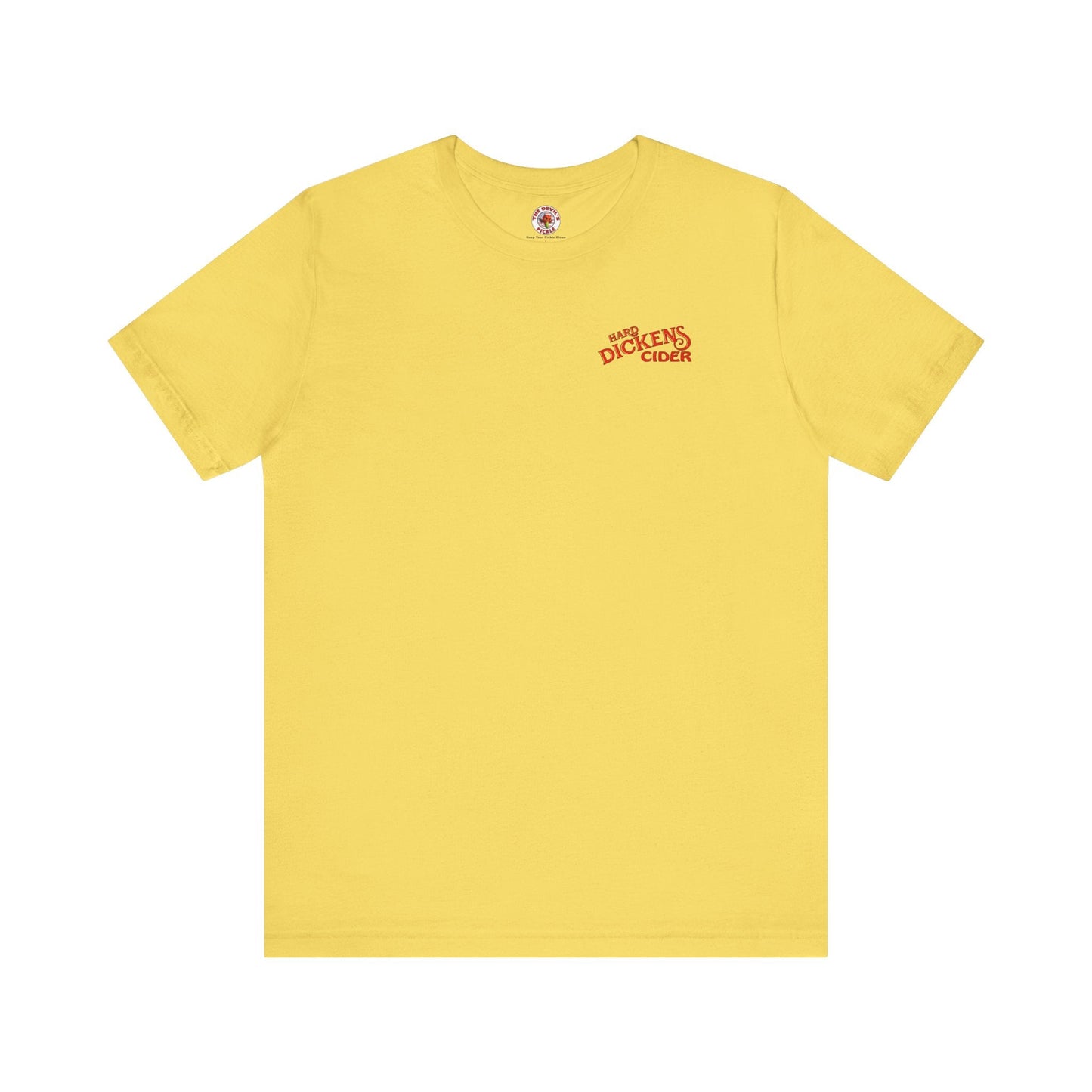 Hard Dickens Cider Front/Back T-Shirt