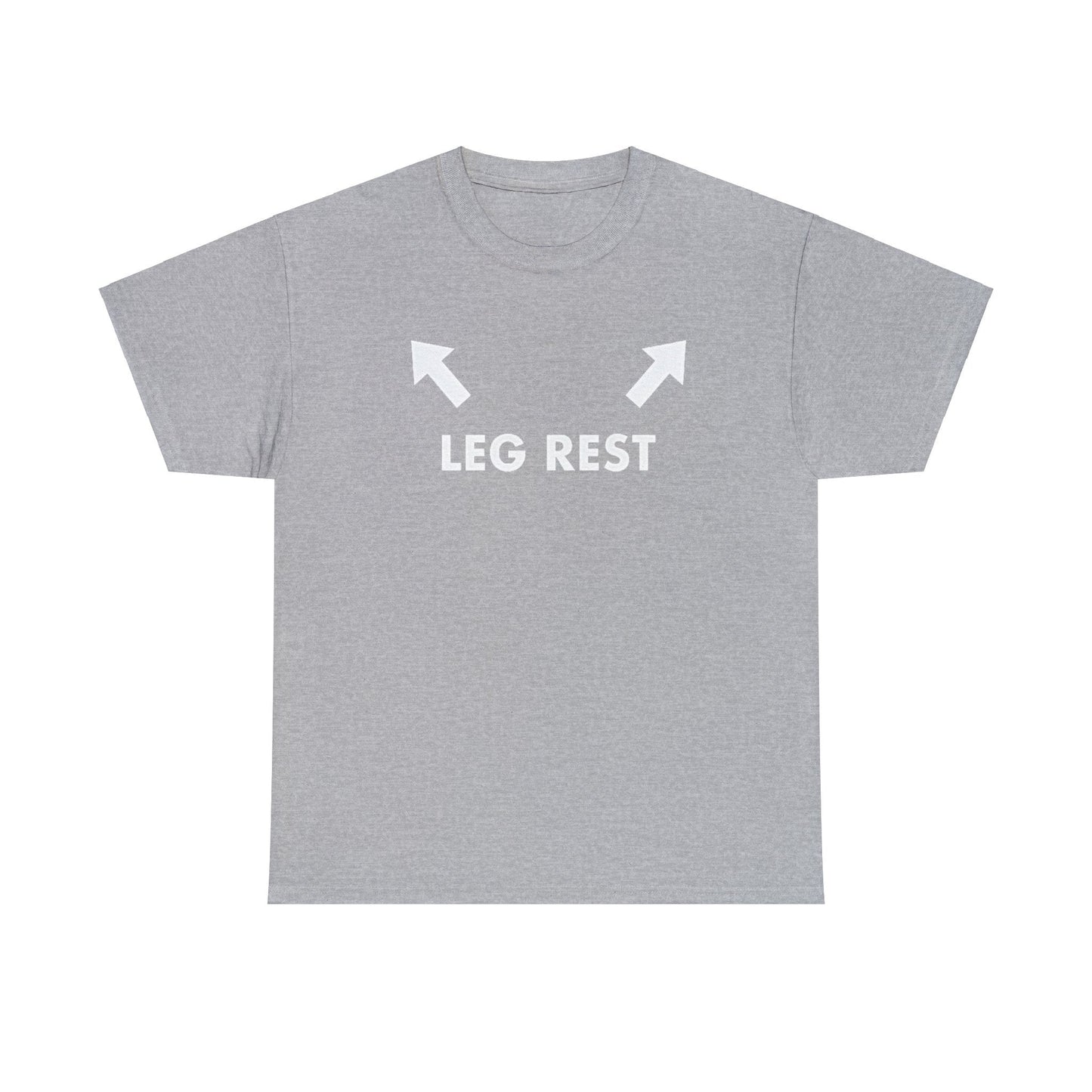 Leg Rest Funny Shirt – Hilarious Meme T-Shirt for Humor Lovers