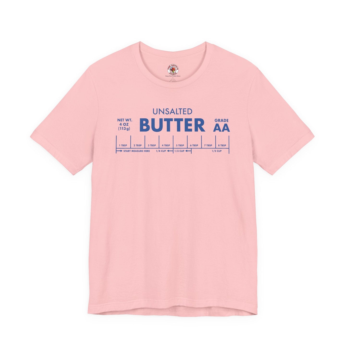 Unsalted Butter T-Shirt