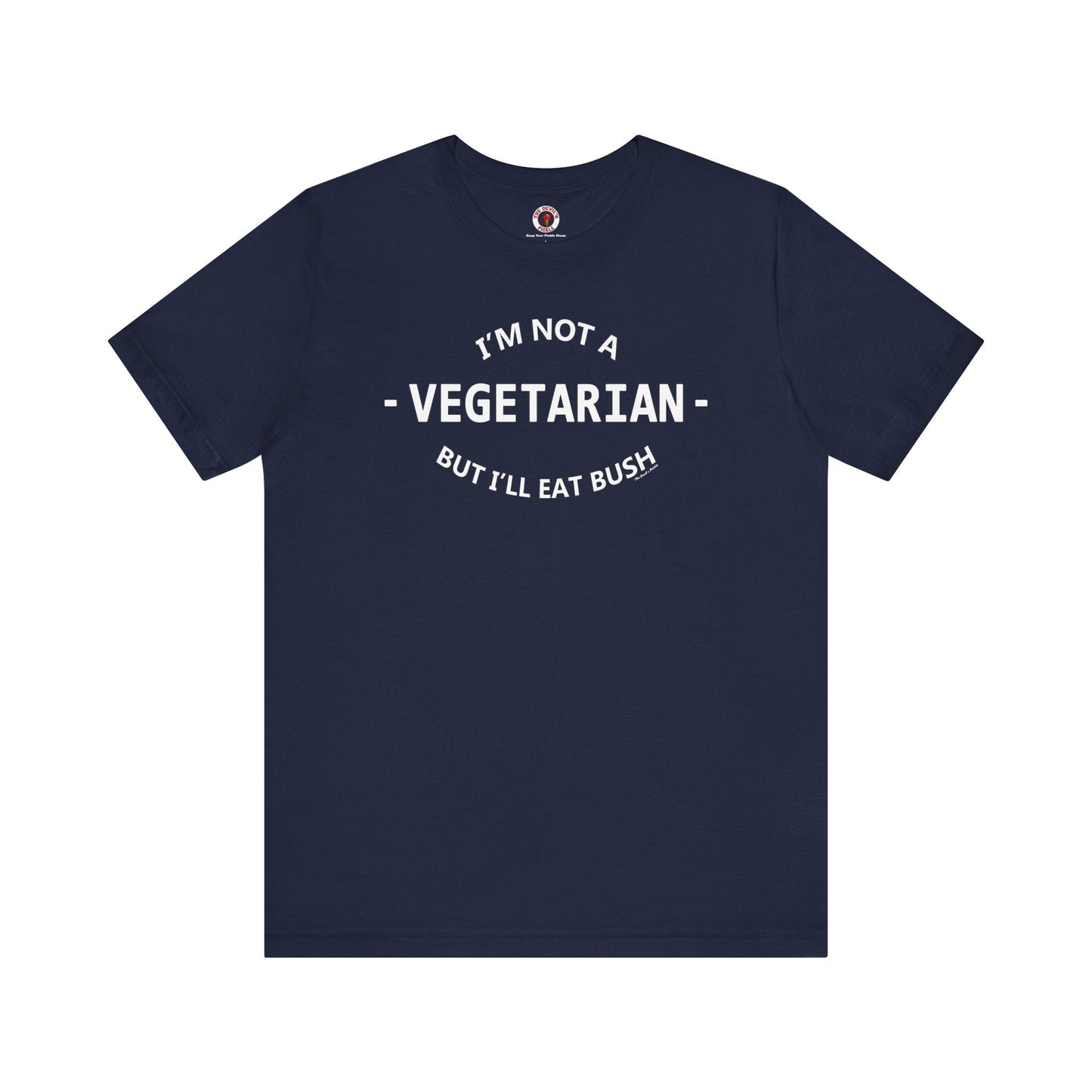 I'm Not A Vegetarian T-Shirt