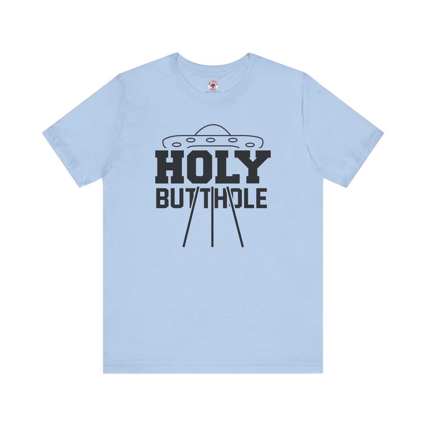 Holy Butthole T-Shirt