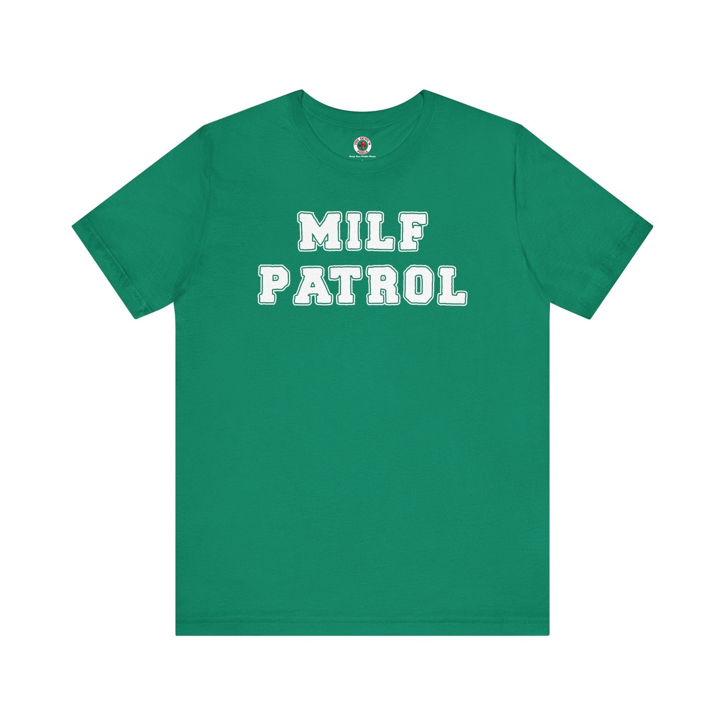 MILF Patrol T-Shirt