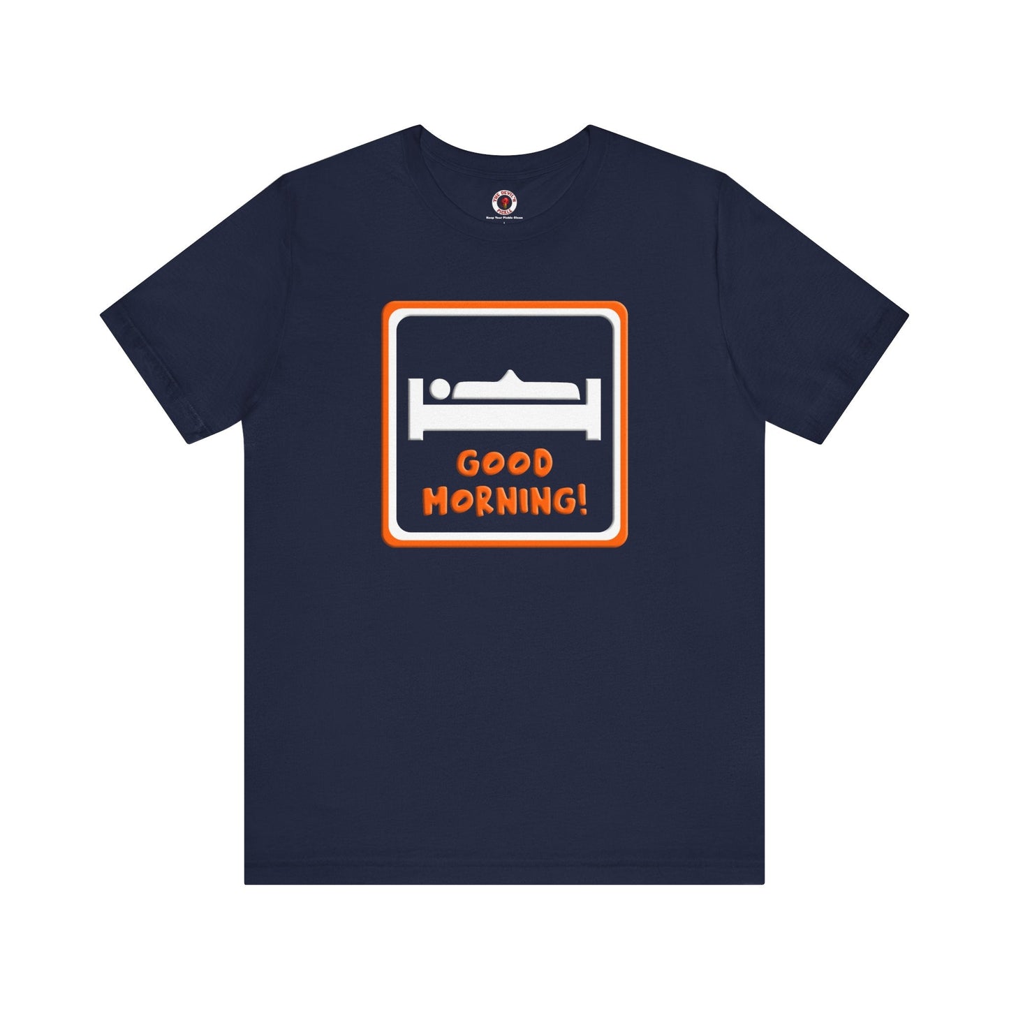 Good Morning T-Shirt