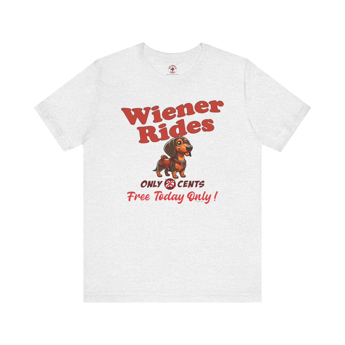 Free Wiener Rides T-Shirt