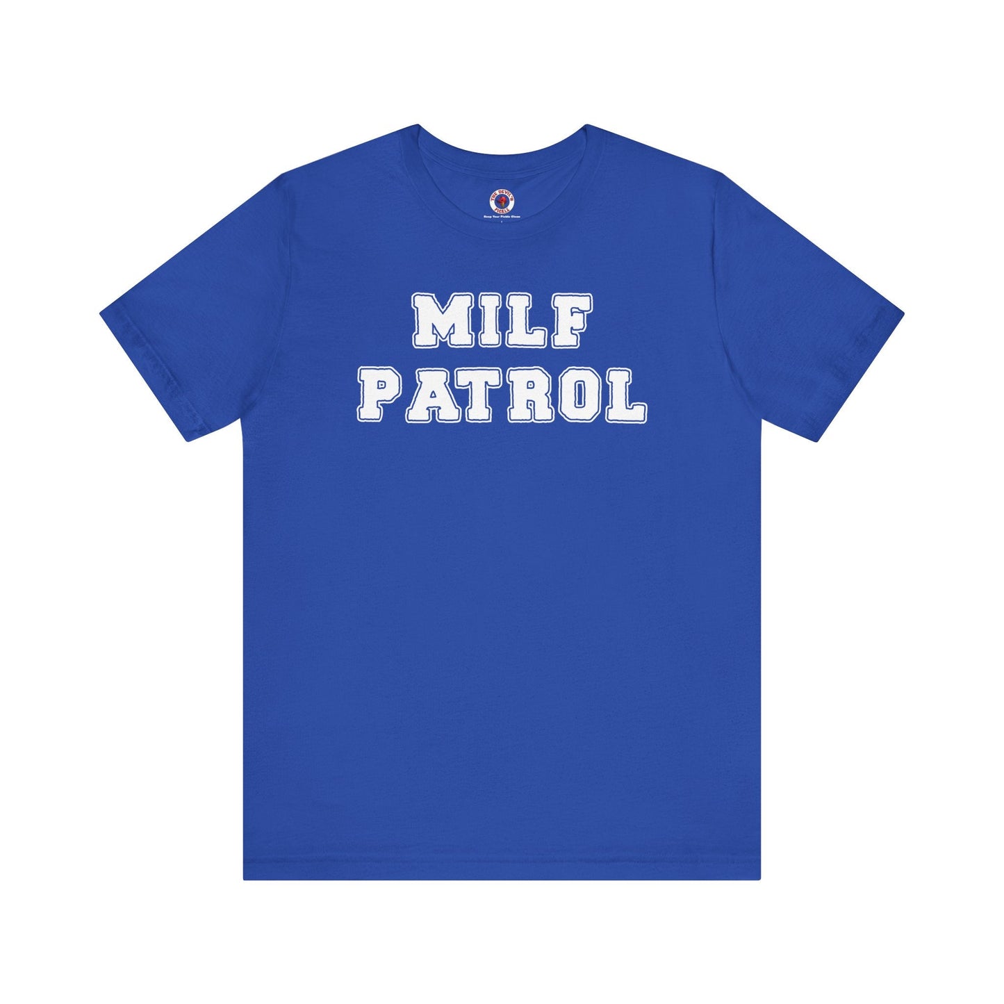 MILF Patrol T-Shirt