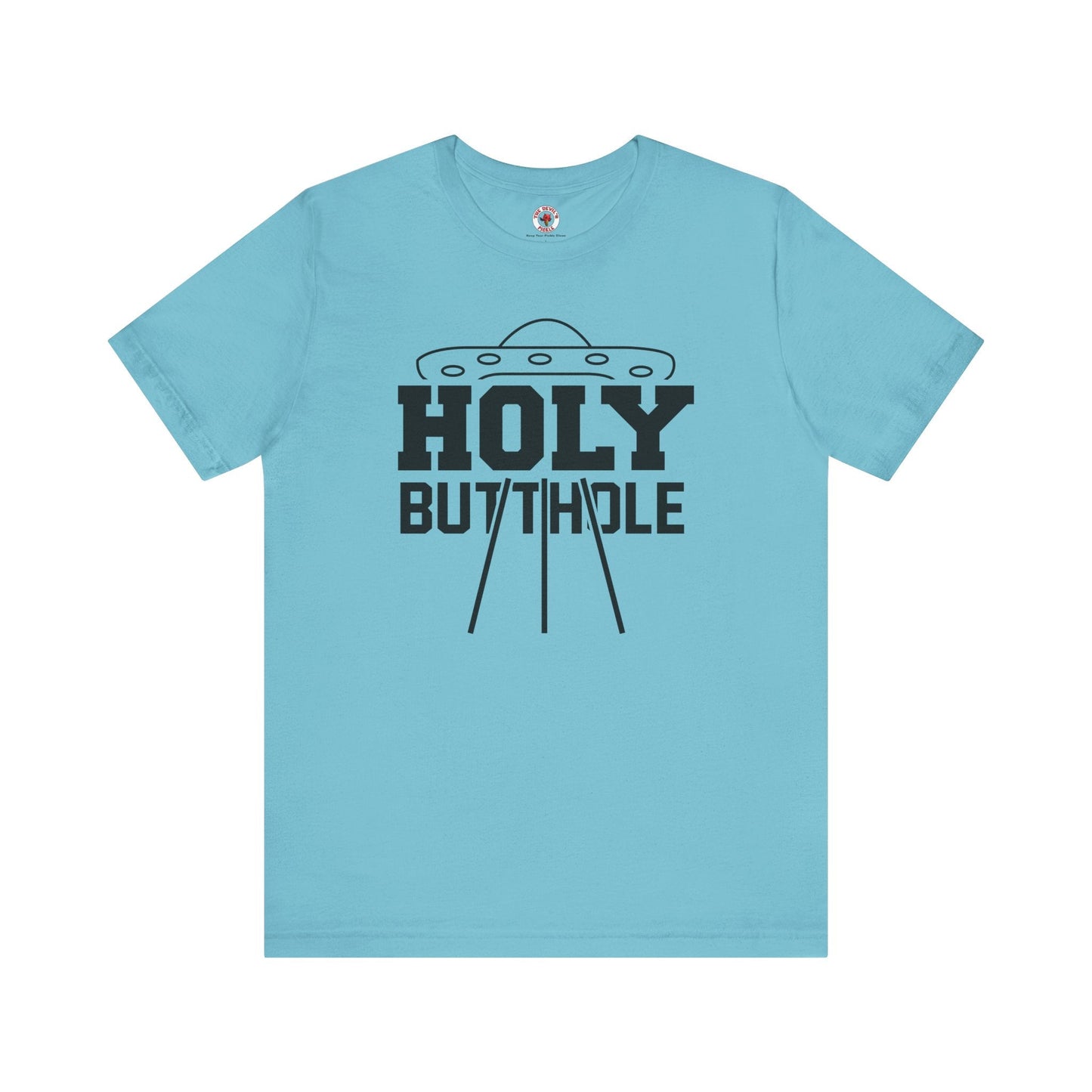 Holy Butthole T-Shirt