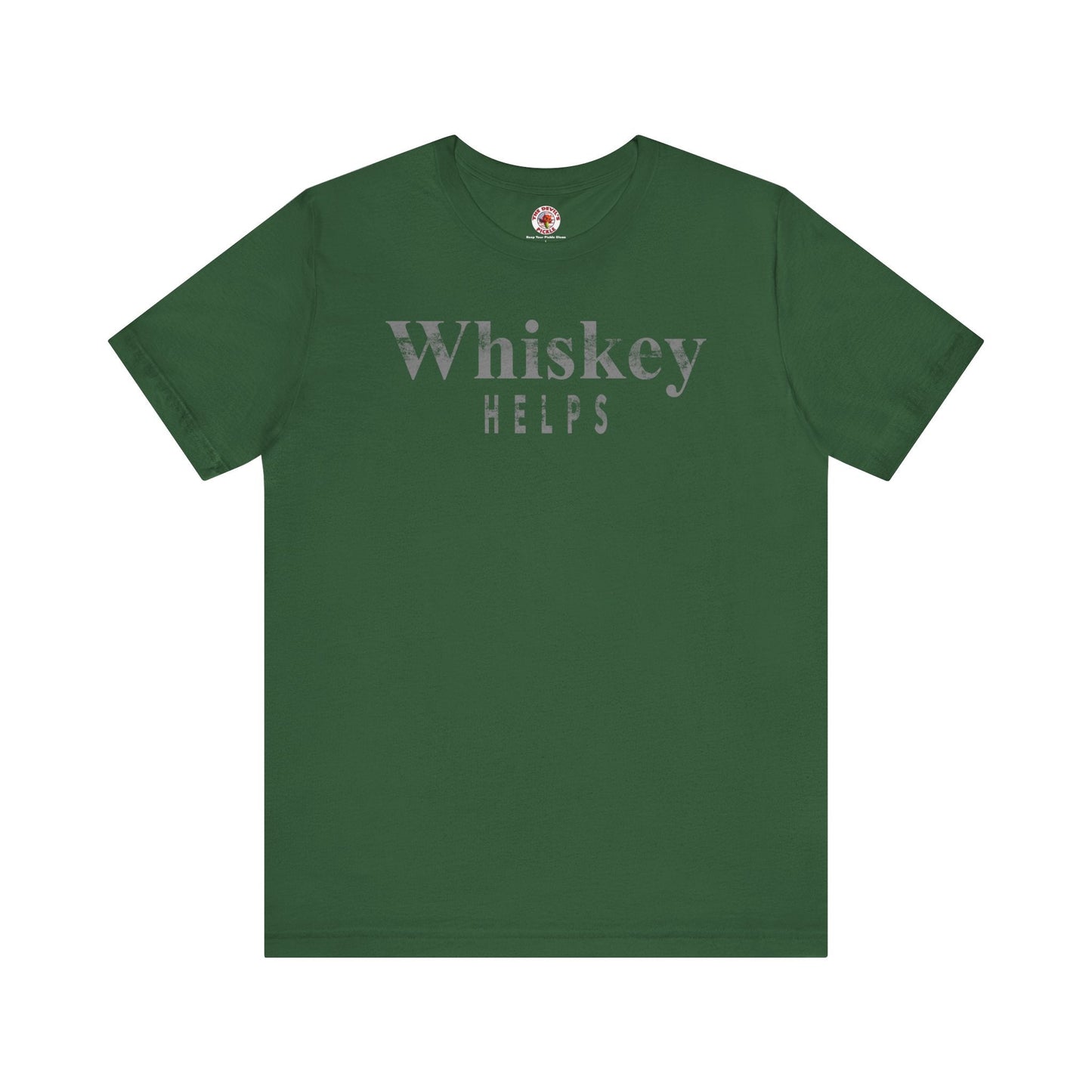 Whiskey Helps T-Shirt