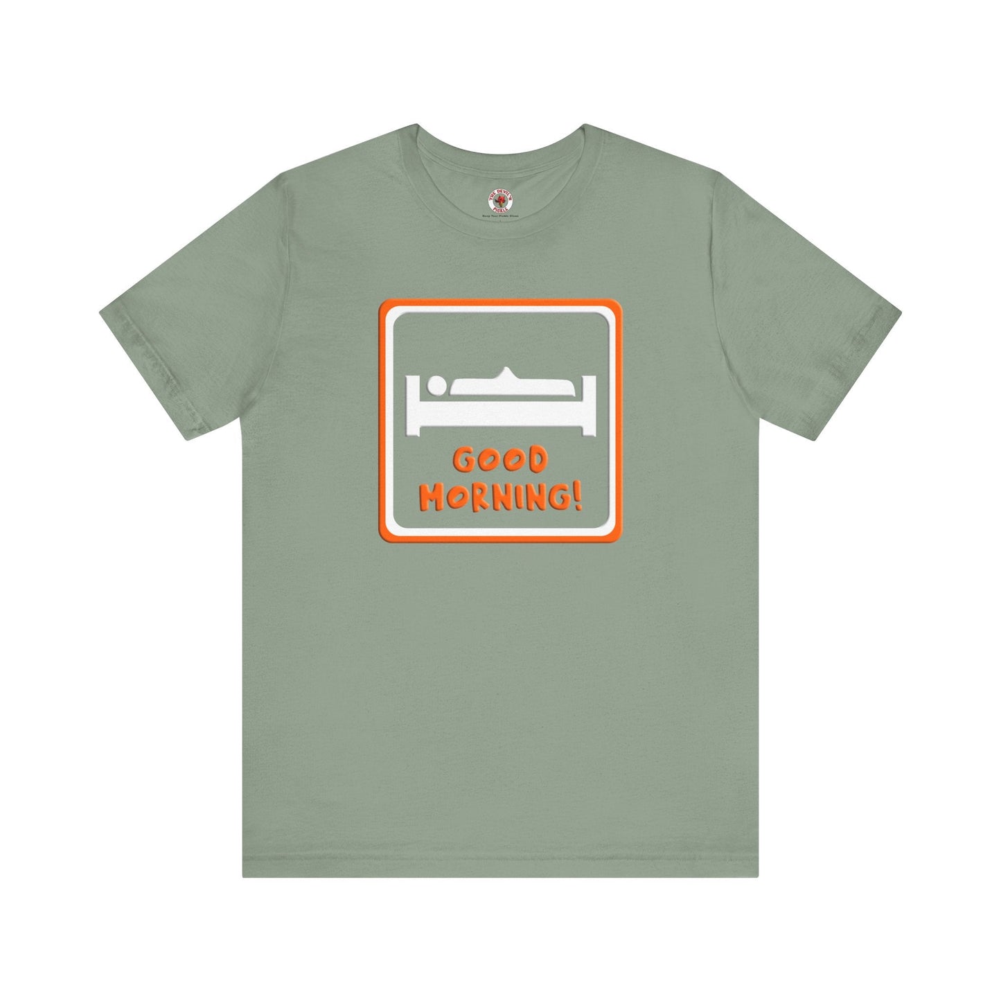 Good Morning T-Shirt