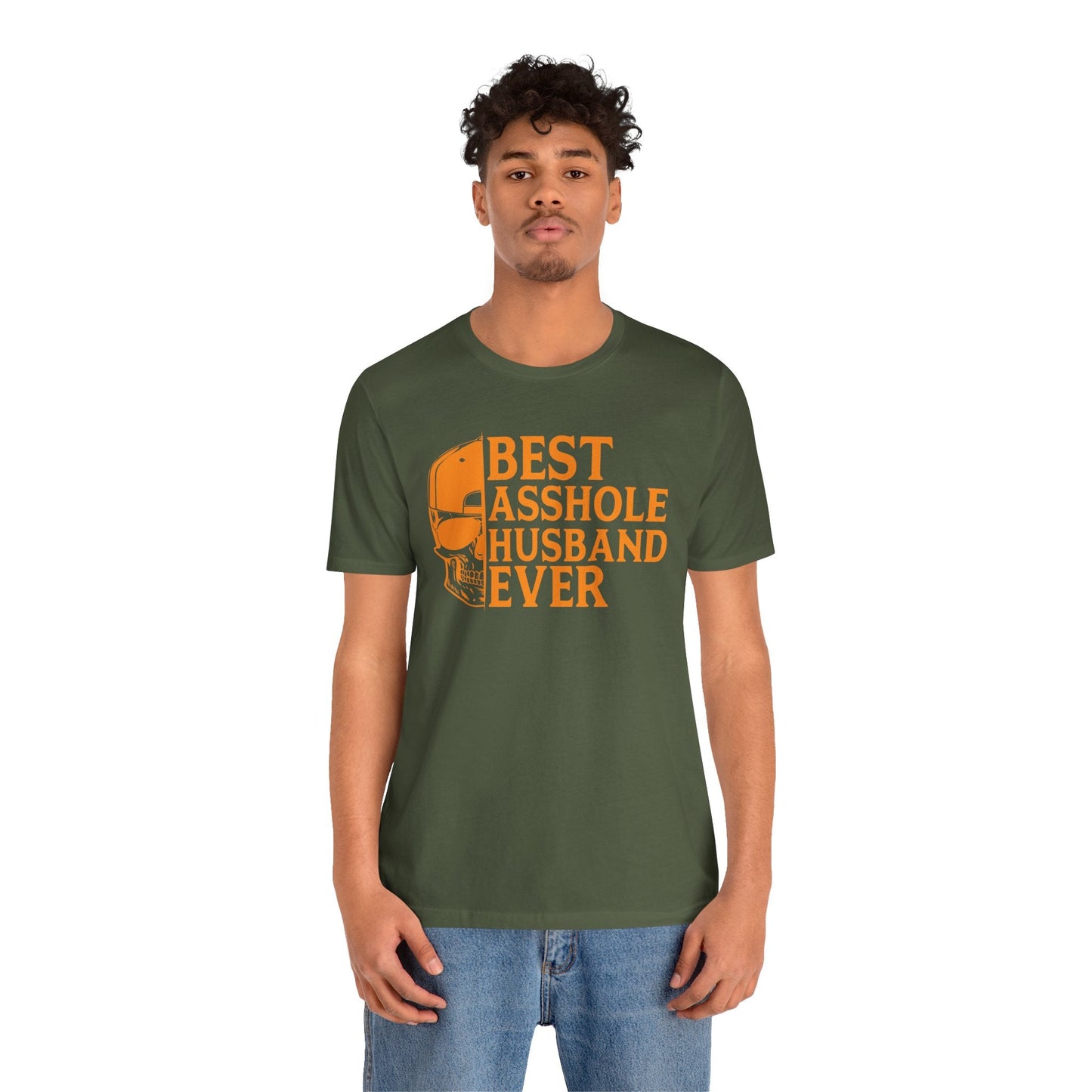 Best Asshole Husband Ever T-Shirt