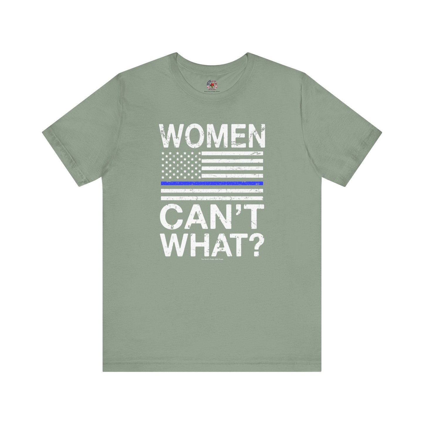 Women Can't What T-Shirt