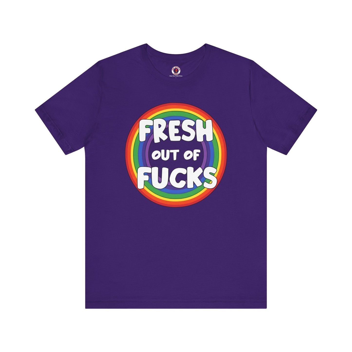 Fresh Out Of Fucks T-Shirt