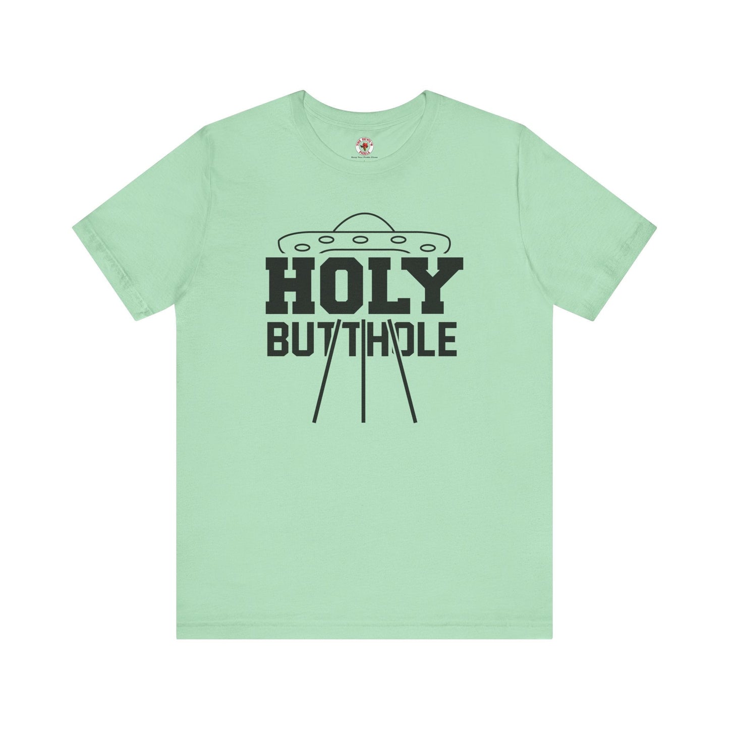 Holy Butthole T-Shirt