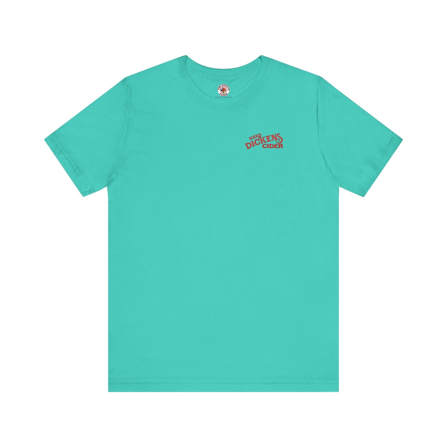 Hard Dickens Cider Front/Back T-Shirt