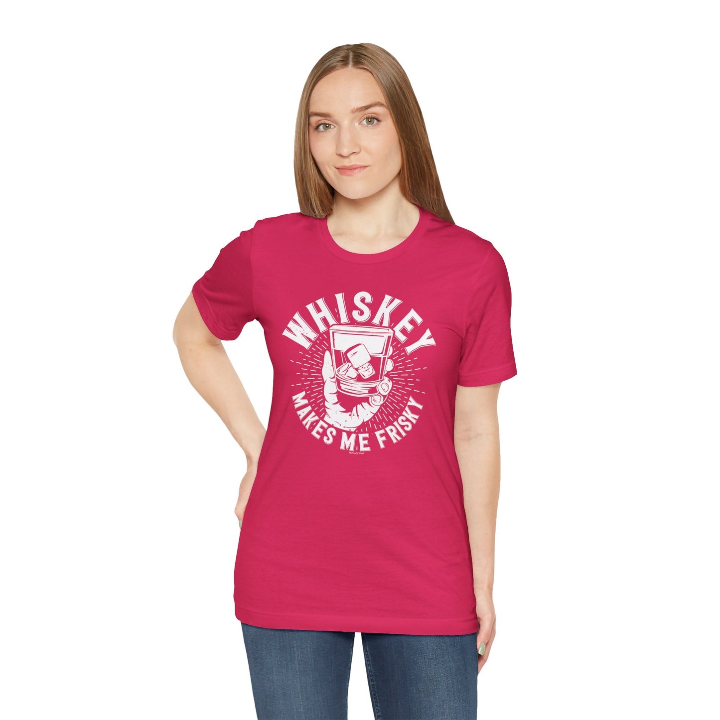 Whiskey Makes Me Frisky T-Shirt