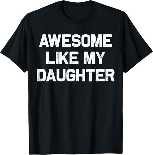 Awesome Like My Daughter (SKUT-LD)