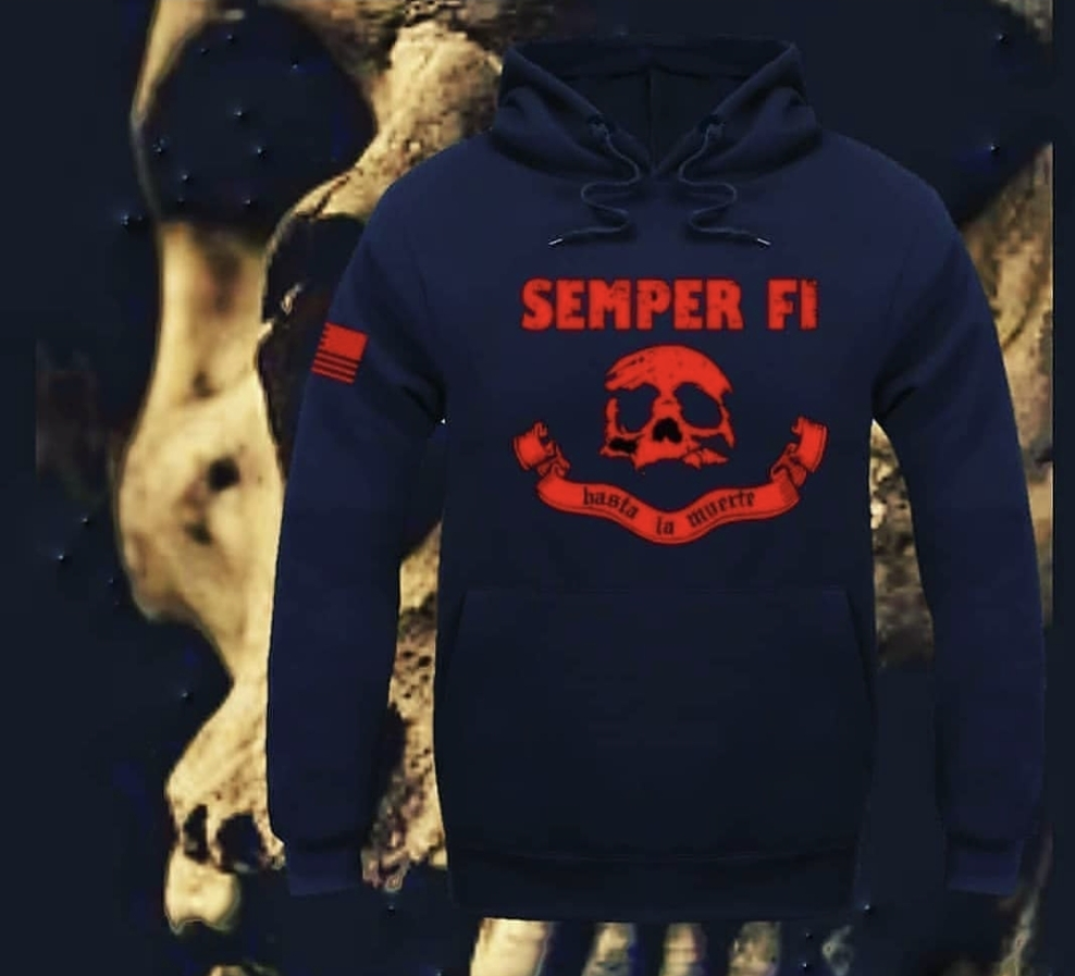 Semper Fi Hasta La Muerte Pullover Hoodie by La Linea MEXUSMAR