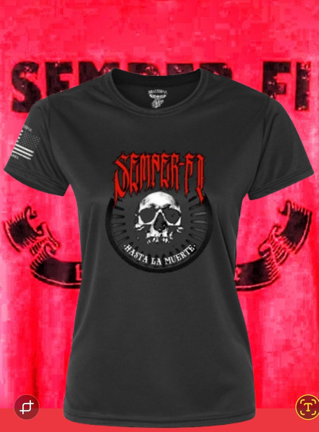 Semper Fi Hasta La Muerte 2.0 Women's T-Shirt by La Linea MEXUSMAR