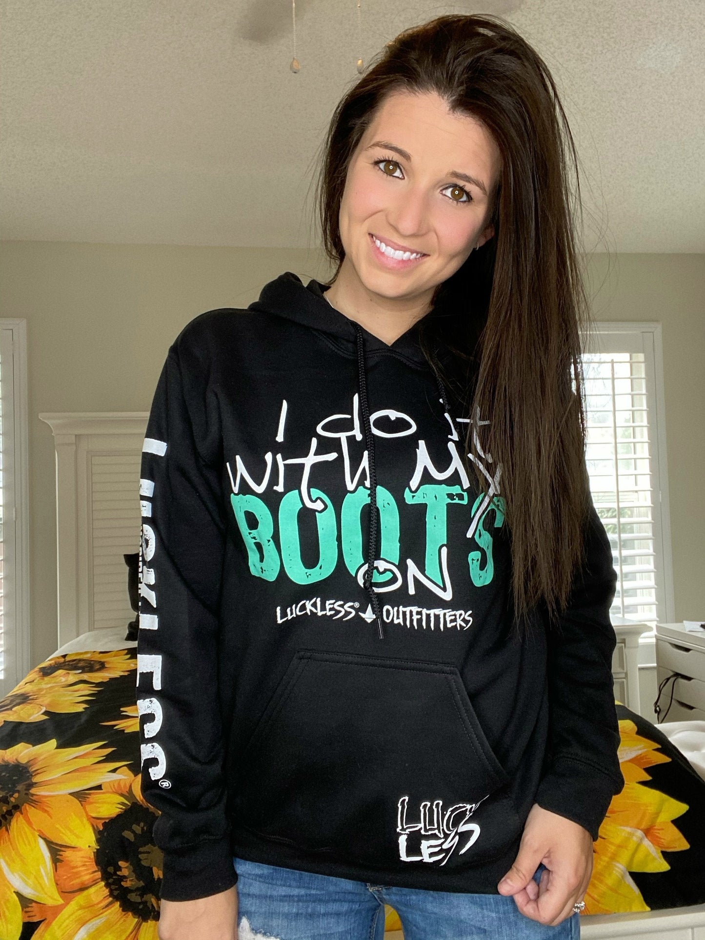 I Do It With My Boots On Hoodie