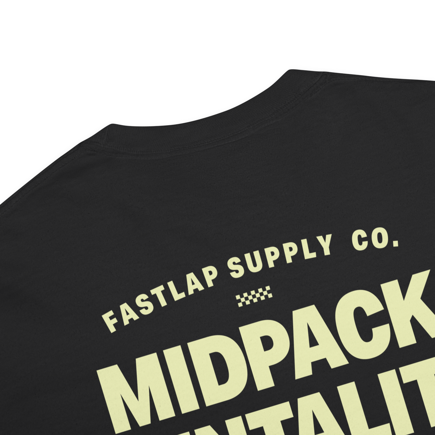 FastLap Supply Midpack Mentality - Heavyweight Tee